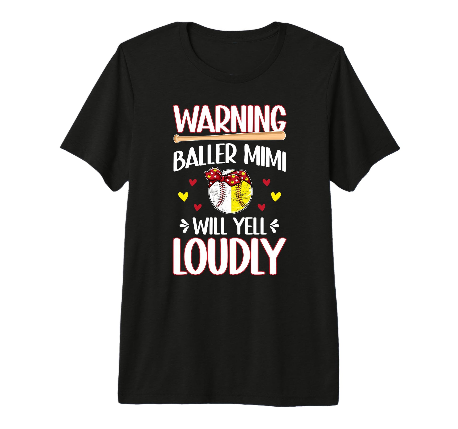 Baller Mimi Will Yell Loudly Softball T-Shirt - Trendy Graphic Men Women - T-Shirt, Sweatshirt, Hoodie