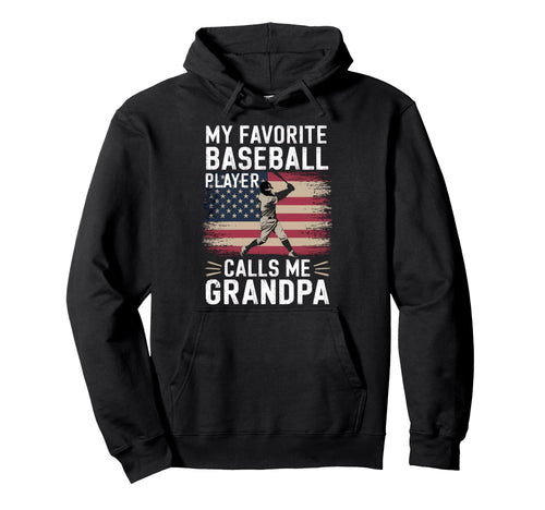 Grandpas Favorite Baseball Player Hoodie - Streetwear Style Unisex - T-Shirt, Sweatshirt, Hoodie