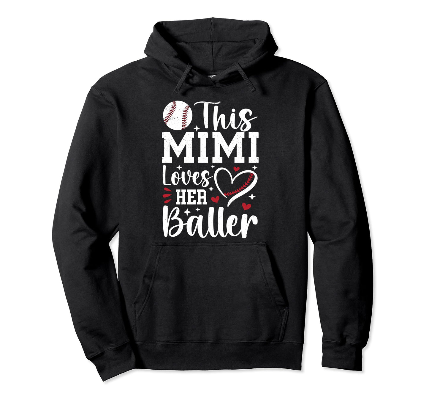 Mimi Loves Her Baller Baseball Mimi Hoodie - Graphic Print for Adults - T-Shirt, Sweatshirt, Hoodie