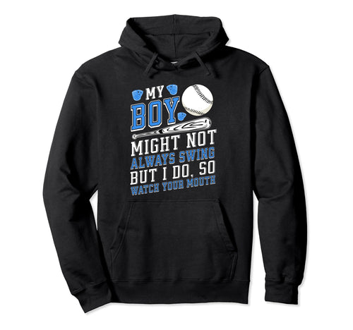 My Might Not Always Swing But I Do Funny Hoodie - Novelty Apparel Unisex - T-Shirt, Sweatshirt, Hoodie