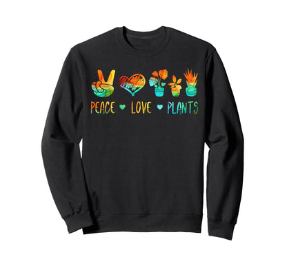Peace Love And Plants Sweatshirt - Custom Art Print Unisex - T-Shirt, Sweatshirt, Hoodie