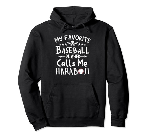 My Favorite Baseball Player Calls Me Hoodie - Graphic Print for Adults - T-Shirt, Sweatshirt, Hoodie