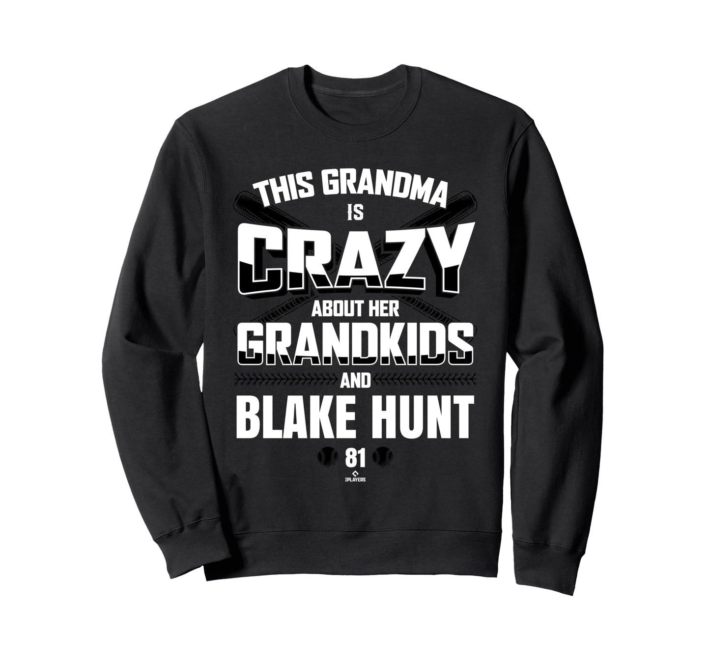 Grandma Crazy Blake Hunt Baltimore Sweatshirt - Custom Art Print Unisex - T-Shirt, Sweatshirt, Hoodie