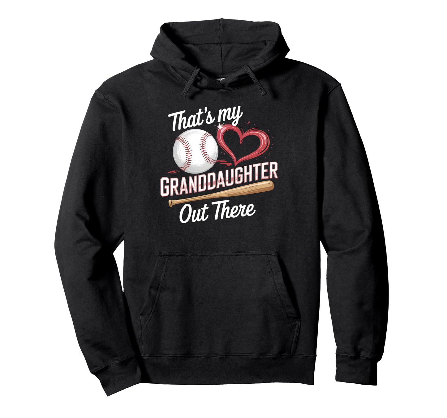 Thats My Granddaughter Baseball Grandma Hoodie - Graphic Print Men Women - T-Shirt, Sweatshirt, Hoodie