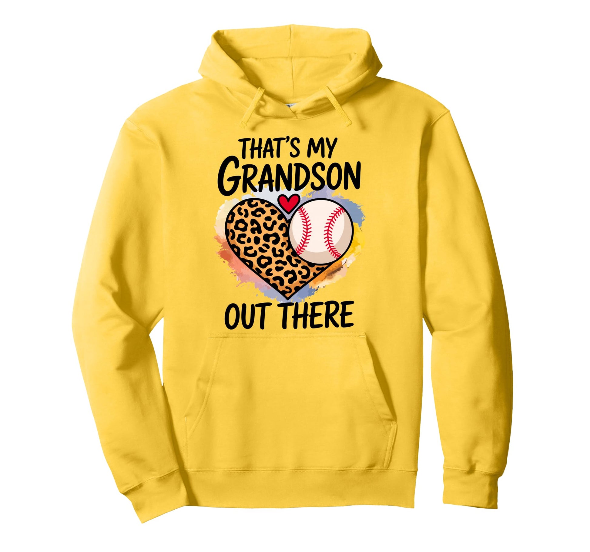 Thats My Grandson Out There Baseball Hoodie - Fun Novelty Design Unisex - T-Shirt, Sweatshirt, Hoodie