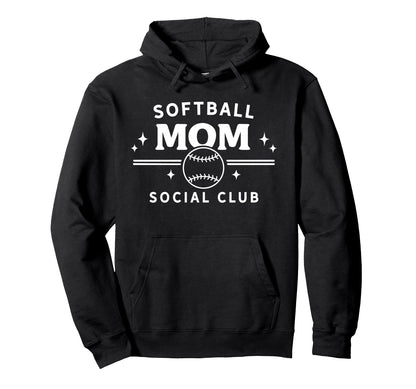 Softball Mom Social Club Funny Sports Hoodie - Casual Everyday Wear Unisex - T-Shirt, Sweatshirt, Hoodie