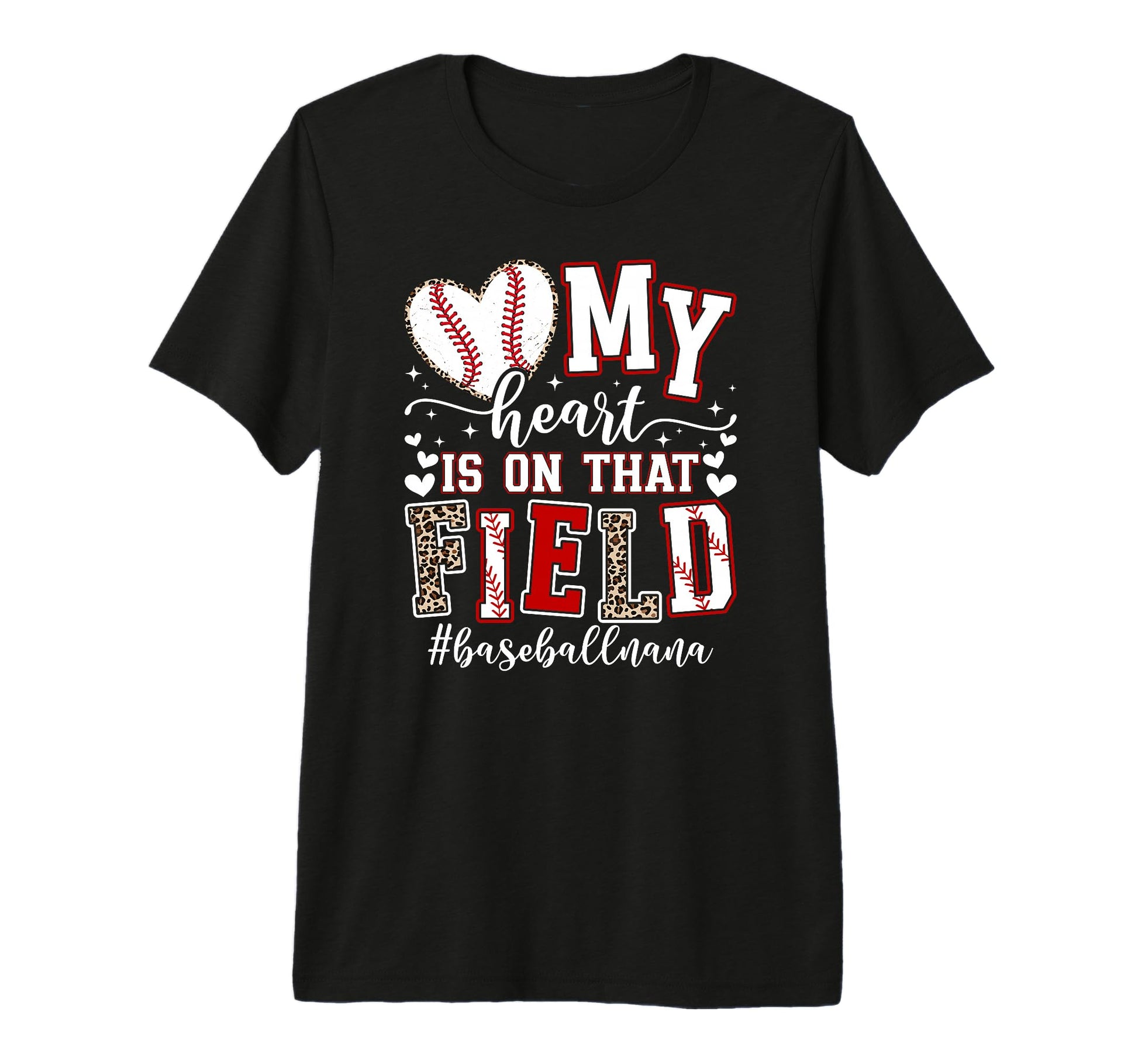 That Field Baseball Nana Baseball T-Shirt - Novelty Apparel Men Women - T-Shirt, Sweatshirt, Hoodie