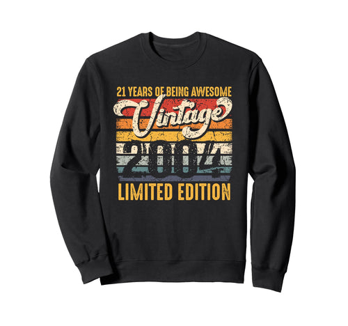 2004 21 Years Being Awesome Sweatshirt - Trendy Graphic for Adults - T-Shirt, Sweatshirt, Hoodie