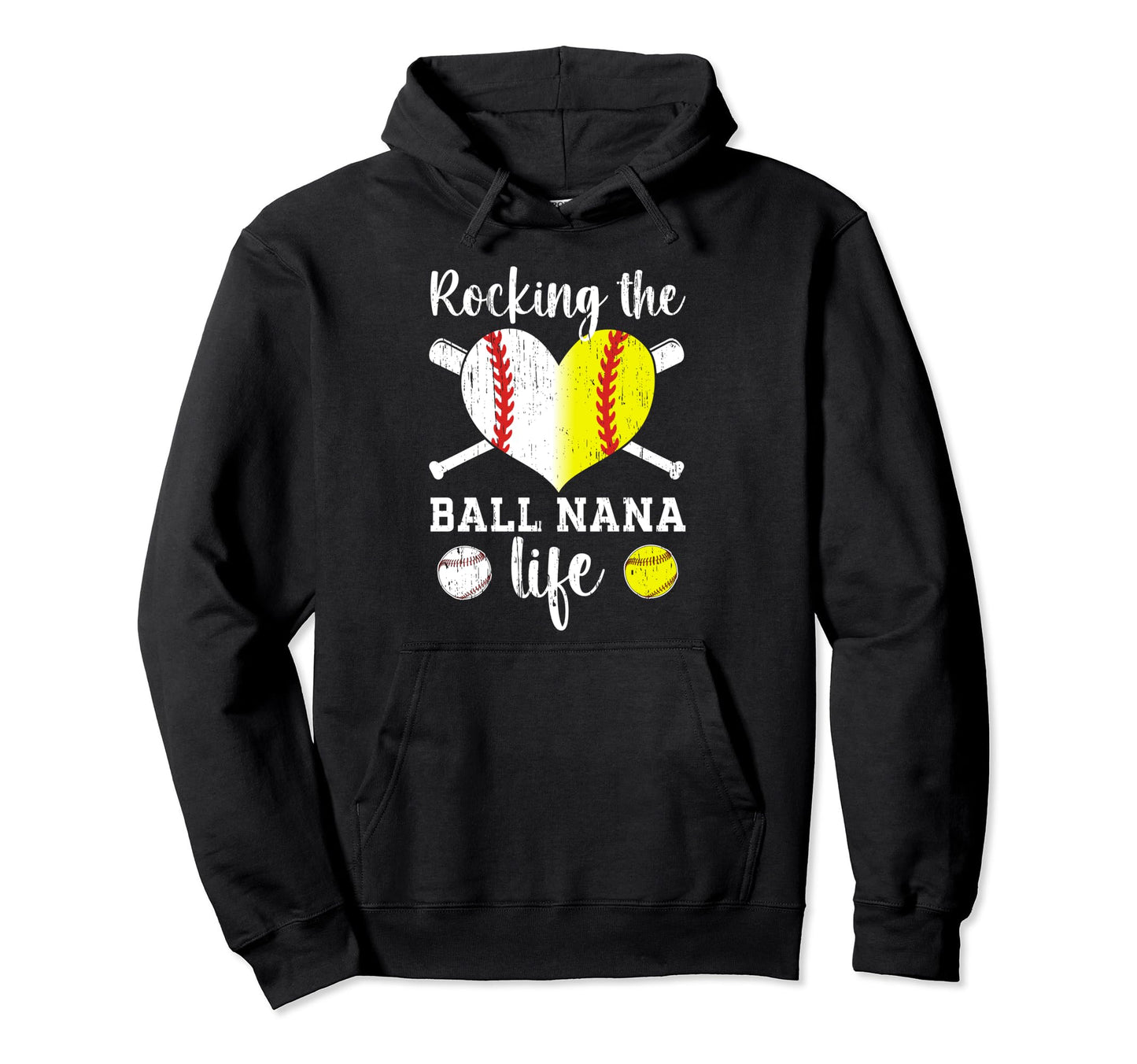 Rocking Ball Nana Life Softball Hoodie - Custom Art Print for Adults - T-Shirt, Sweatshirt, Hoodie