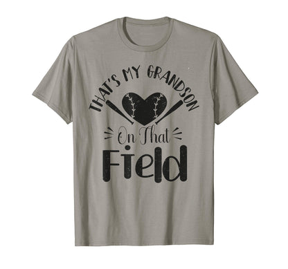 Thats My Grandson That Field Baseball T-Shirt - Unique Graphic Men Women - T-Shirt, Sweatshirt, Hoodie