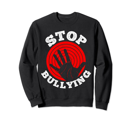 Stop Bullying End Bullying Spread Sweatshirt - Unique Graphic for Adults - T-Shirt, Sweatshirt, Hoodie