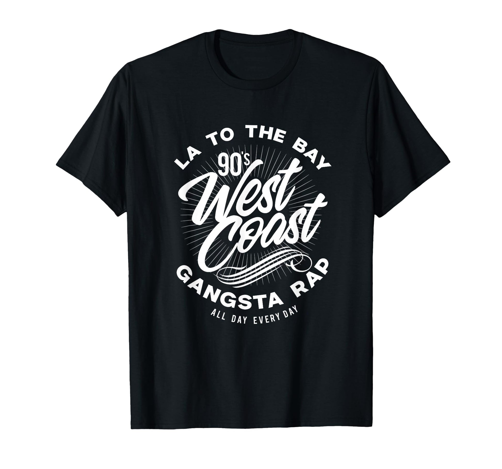 Gangster Rap 90S Hiphop T-Shirt - Casual Everyday Wear Men Women - T-Shirt, Sweatshirt, Hoodie