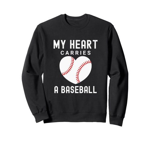 Baseball Mom Life My Heart Carries Sweatshirt - Graphic Print Unisex - T-Shirt, Sweatshirt, Hoodie