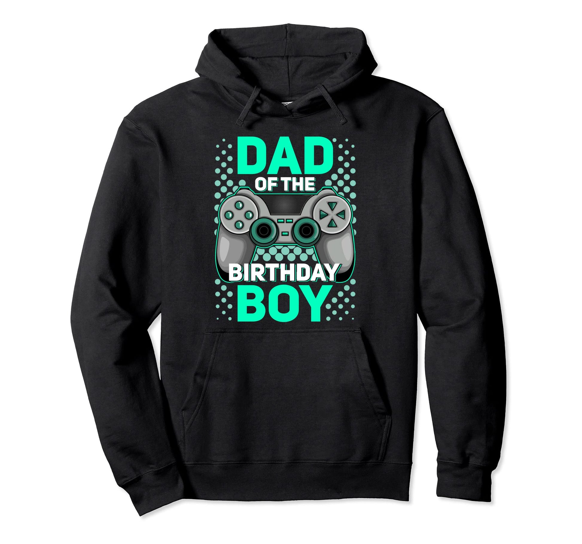 Dad Birthday Matching Video Gamer Hoodie - Novelty Apparel Men Women - T-Shirt, Sweatshirt, Hoodie