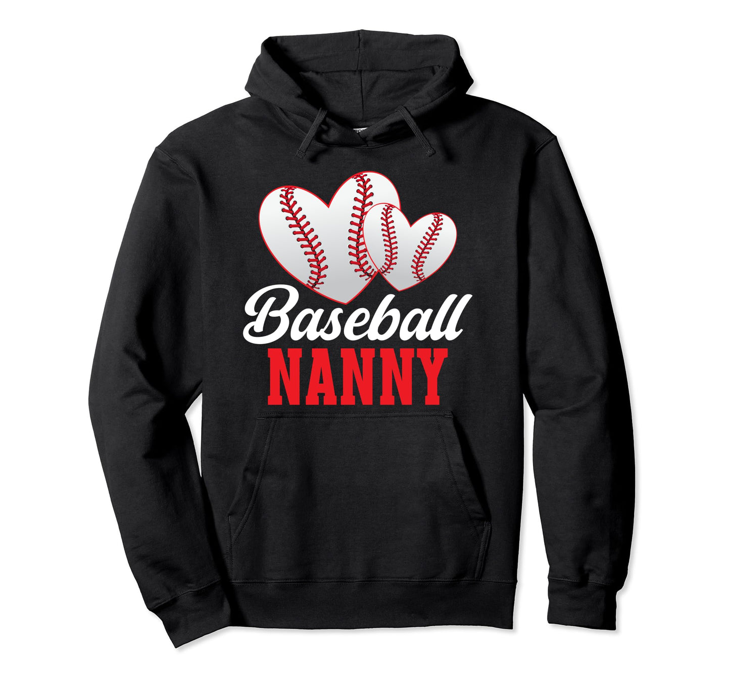 Baseball Nanny Heart Nanny Baseball Hoodie - Graphic Print for Adults - T-Shirt, Sweatshirt, Hoodie