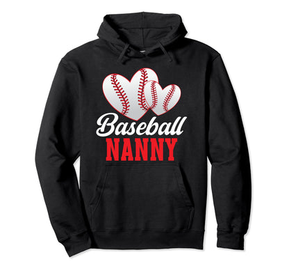 Baseball Nanny Heart Nanny Baseball Hoodie - Graphic Print for Adults - T-Shirt, Sweatshirt, Hoodie