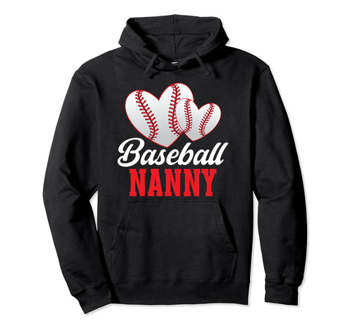 Baseball Nanny Heart Nanny Baseball Hoodie - Graphic Print for Adults - T-Shirt, Sweatshirt, Hoodie