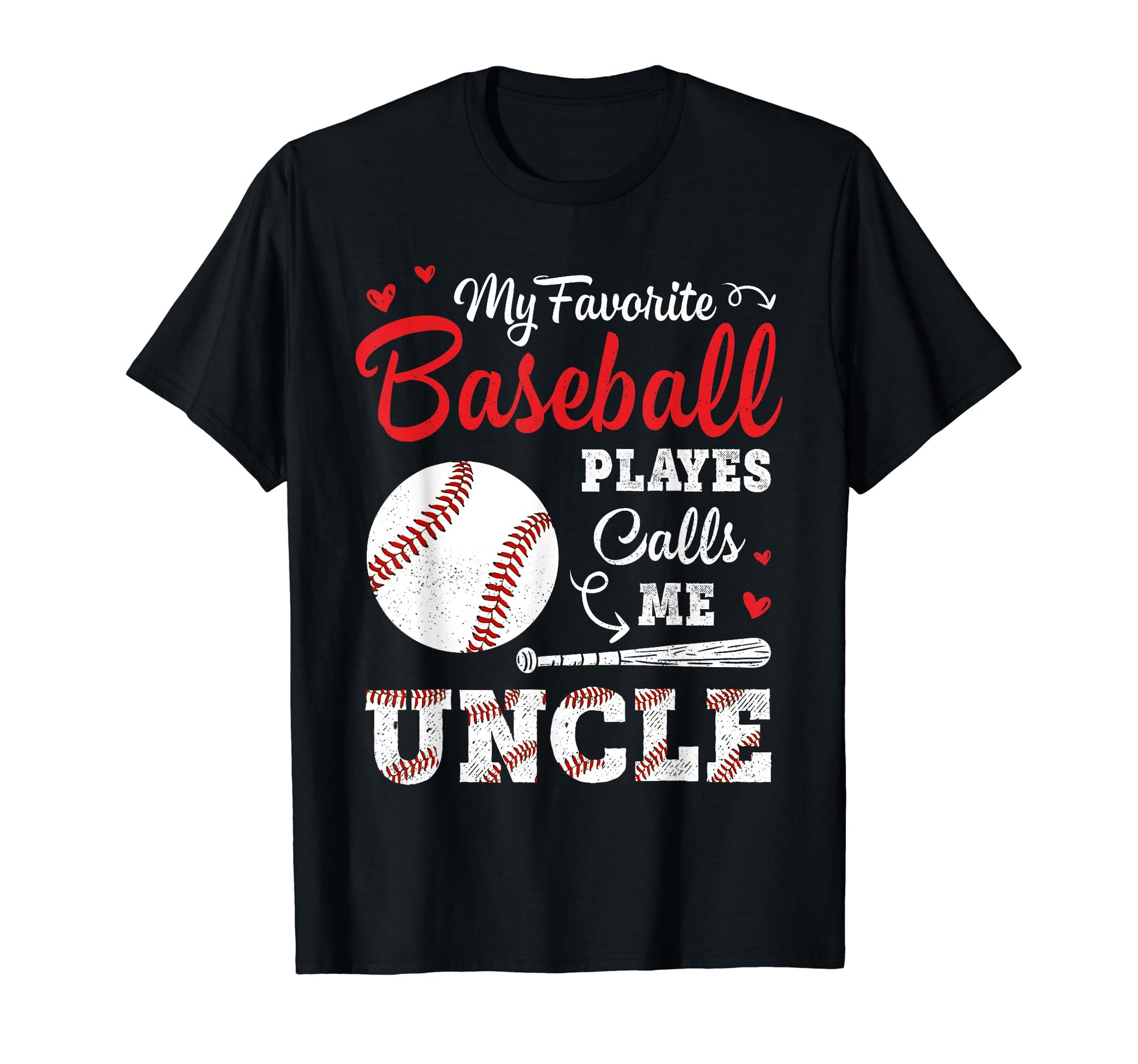 My Favorite Baseball Player Calls Me T-Shirt - Graphic Print Men Women - T-Shirt, Sweatshirt, Hoodie
