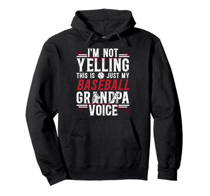 My Baseball Grandpa Voice Baseball Player Hoodie - Unique Graphic Unisex - T-Shirt, Sweatshirt, Hoodie