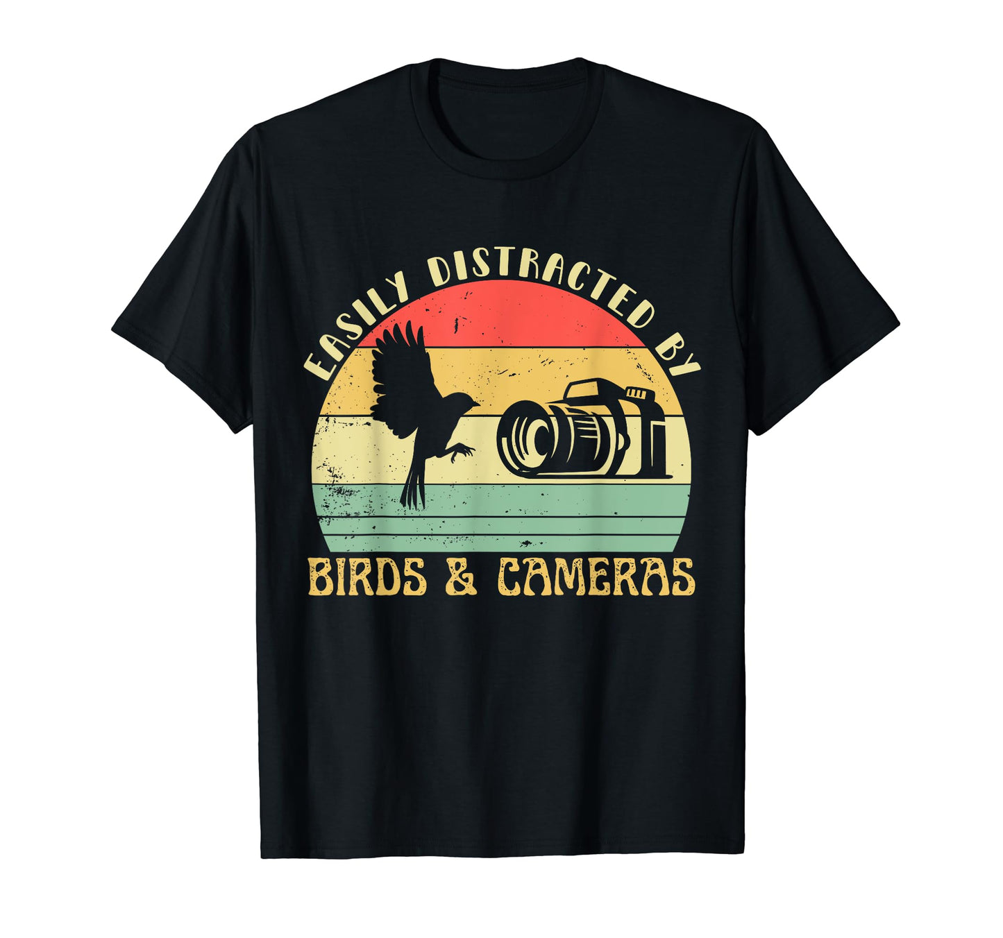 Easily Distracted Birds Cameras Funny T-Shirt - Novelty Apparel Men Women - T-Shirt, Sweatshirt, Hoodie