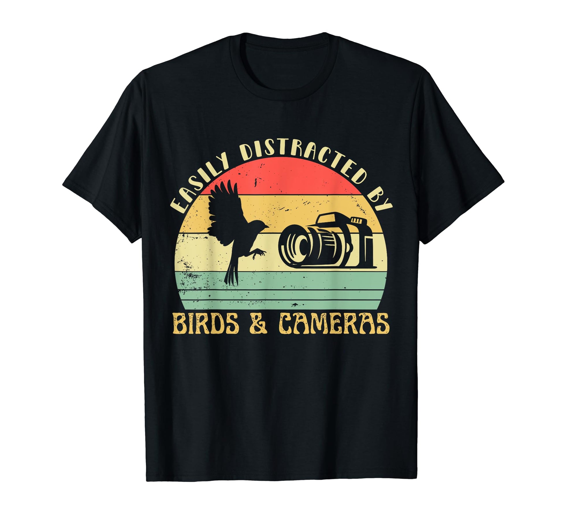 Easily Distracted Birds Cameras Funny T-Shirt - Novelty Apparel Men Women - T-Shirt, Sweatshirt, Hoodie