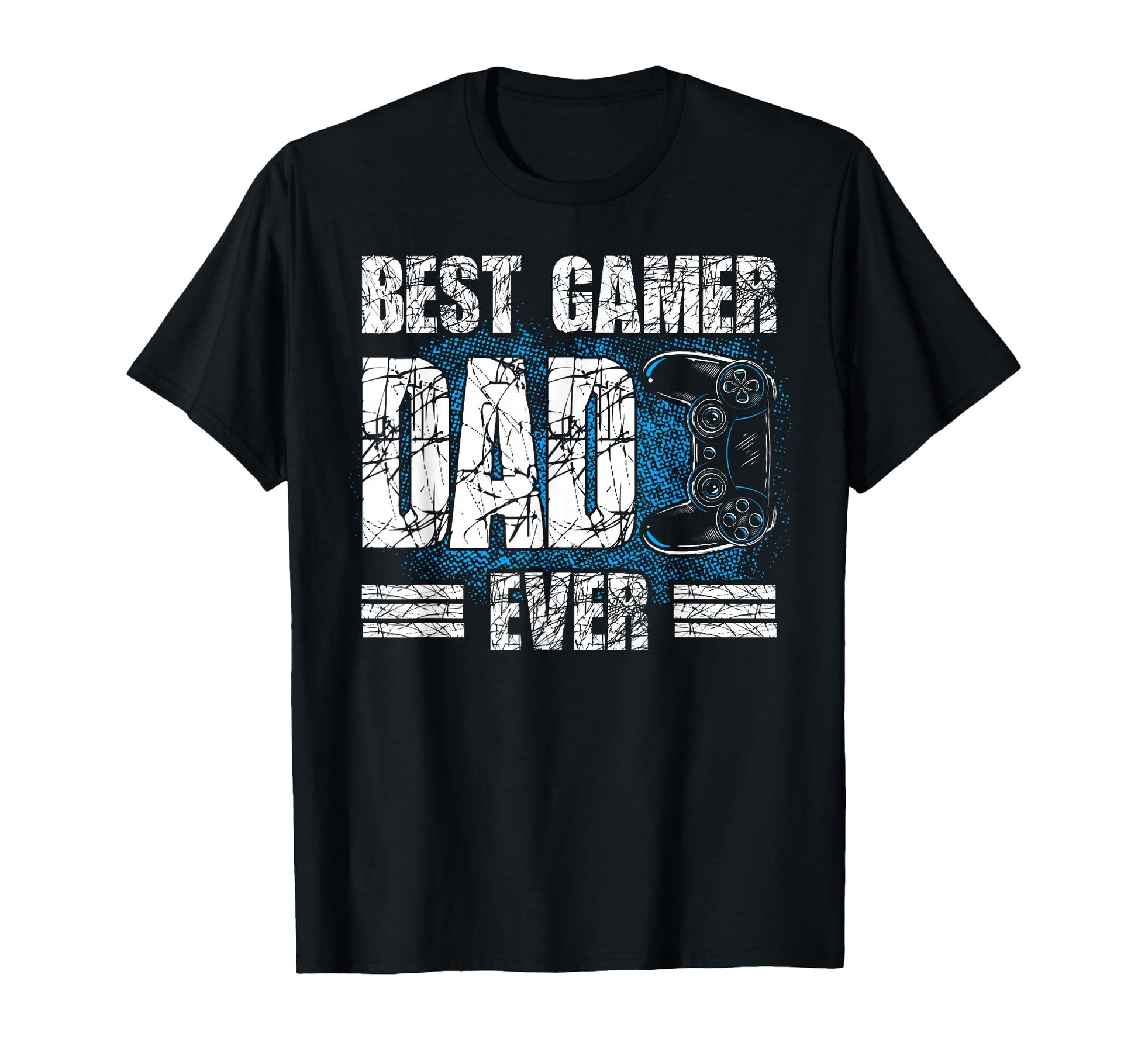 Best Gamer Dad Ever Papa Outfit T-Shirt - Aesthetic Graphic Men Women - T-Shirt, Sweatshirt, Hoodie