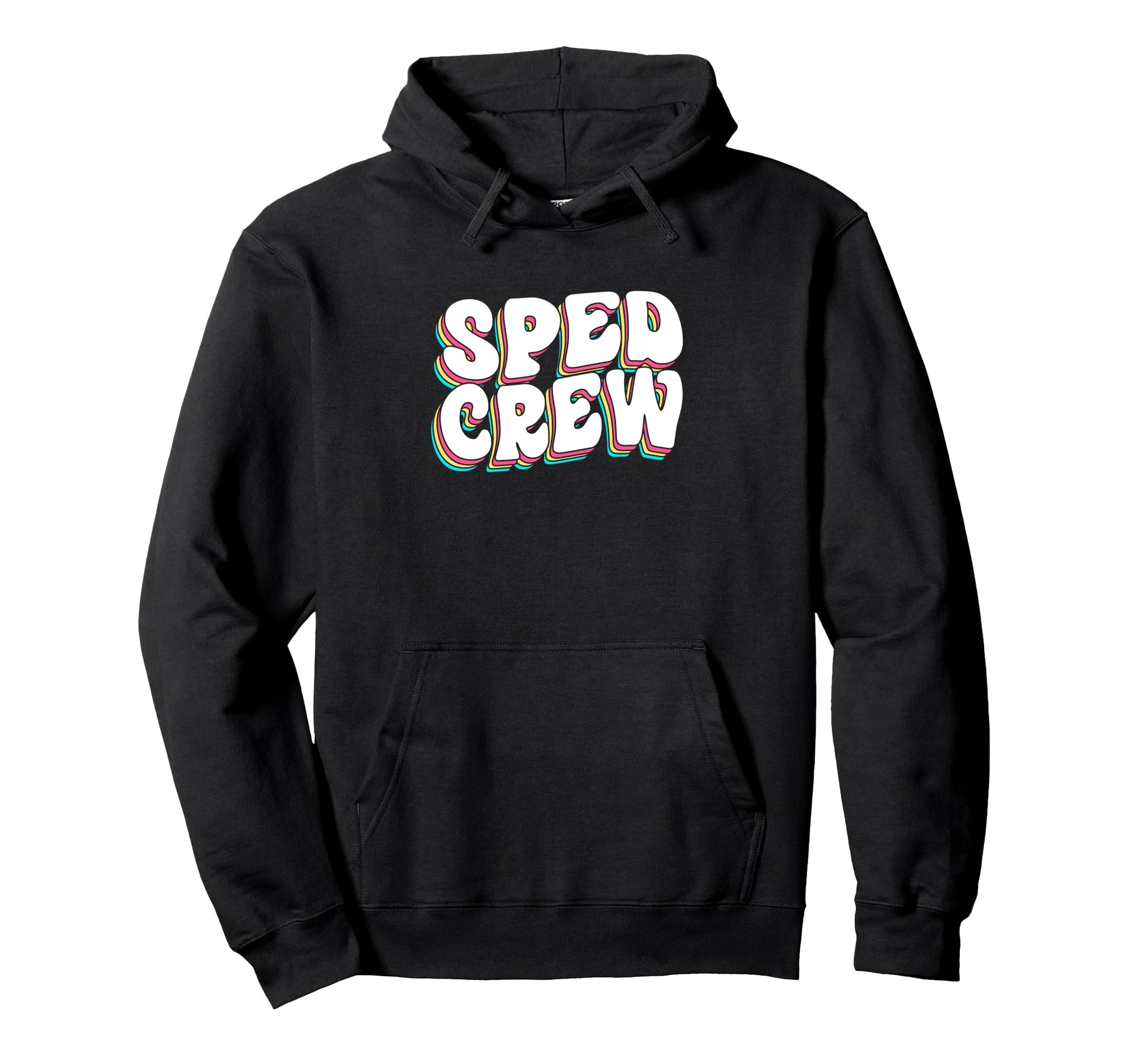 Rainbow Sped Teacher Special Hoodie - Streetwear Style for Adults - T-Shirt, Sweatshirt, Hoodie
