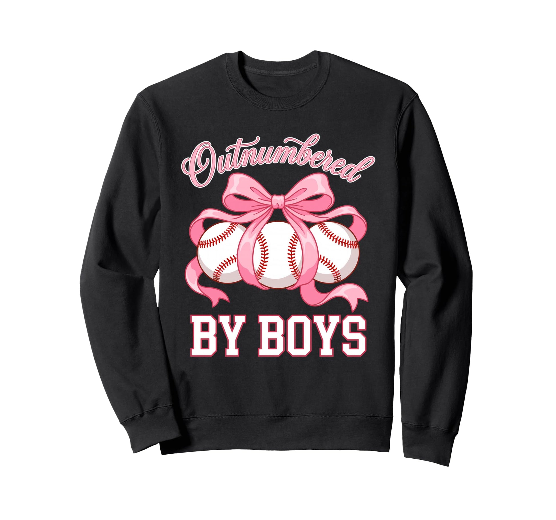 Outnumbered Baseball Softball Fan Sweatshirt - Unique Graphic for Adults - T-Shirt, Sweatshirt, Hoodie