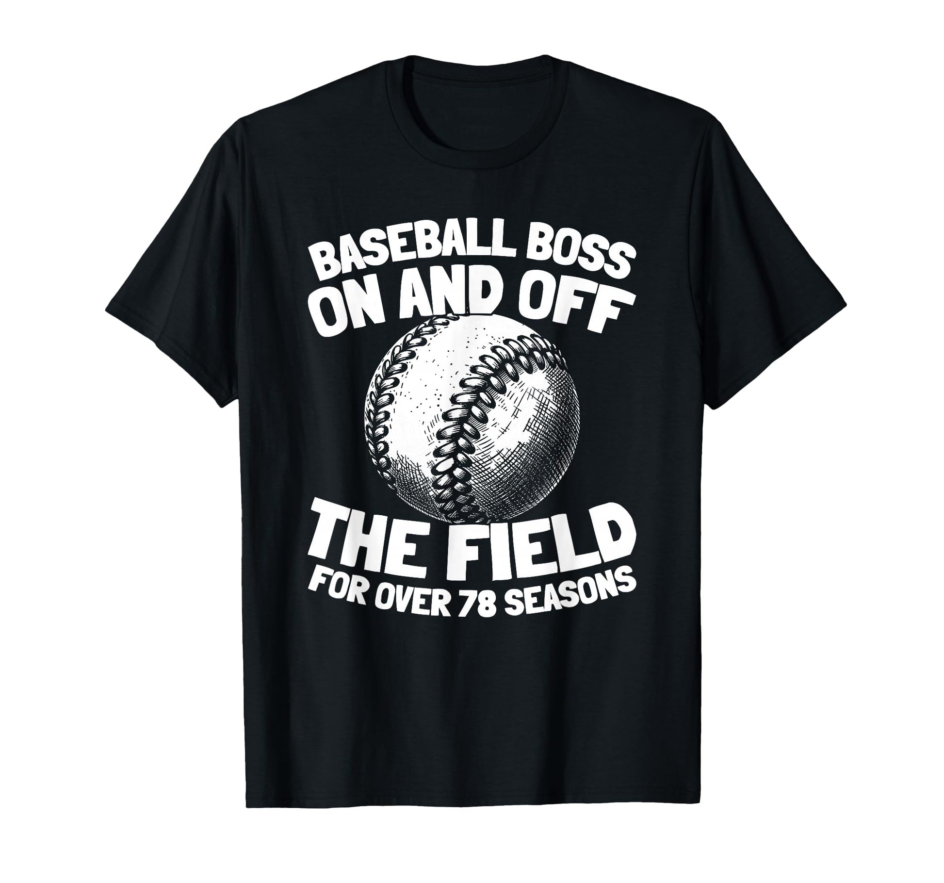 78Th Birthday Baseballer Team Player T-Shirt - Trendy Graphic for Adults - T-Shirt, Sweatshirt, Hoodie