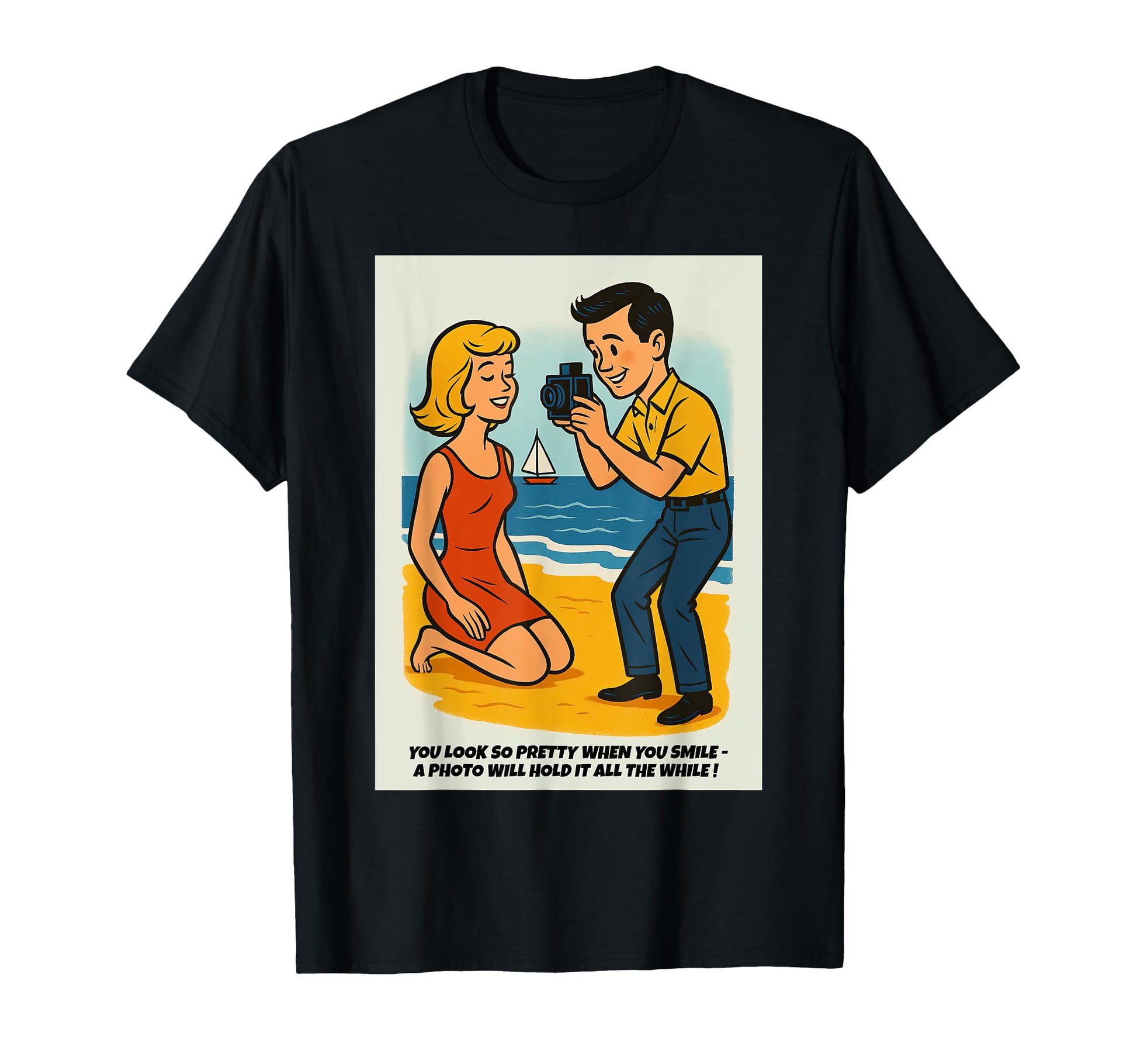 Pretty Smile Beach Camera 1960S Funny T-Shirt - Streetwear Style Unisex - T-Shirt, Sweatshirt, Hoodie