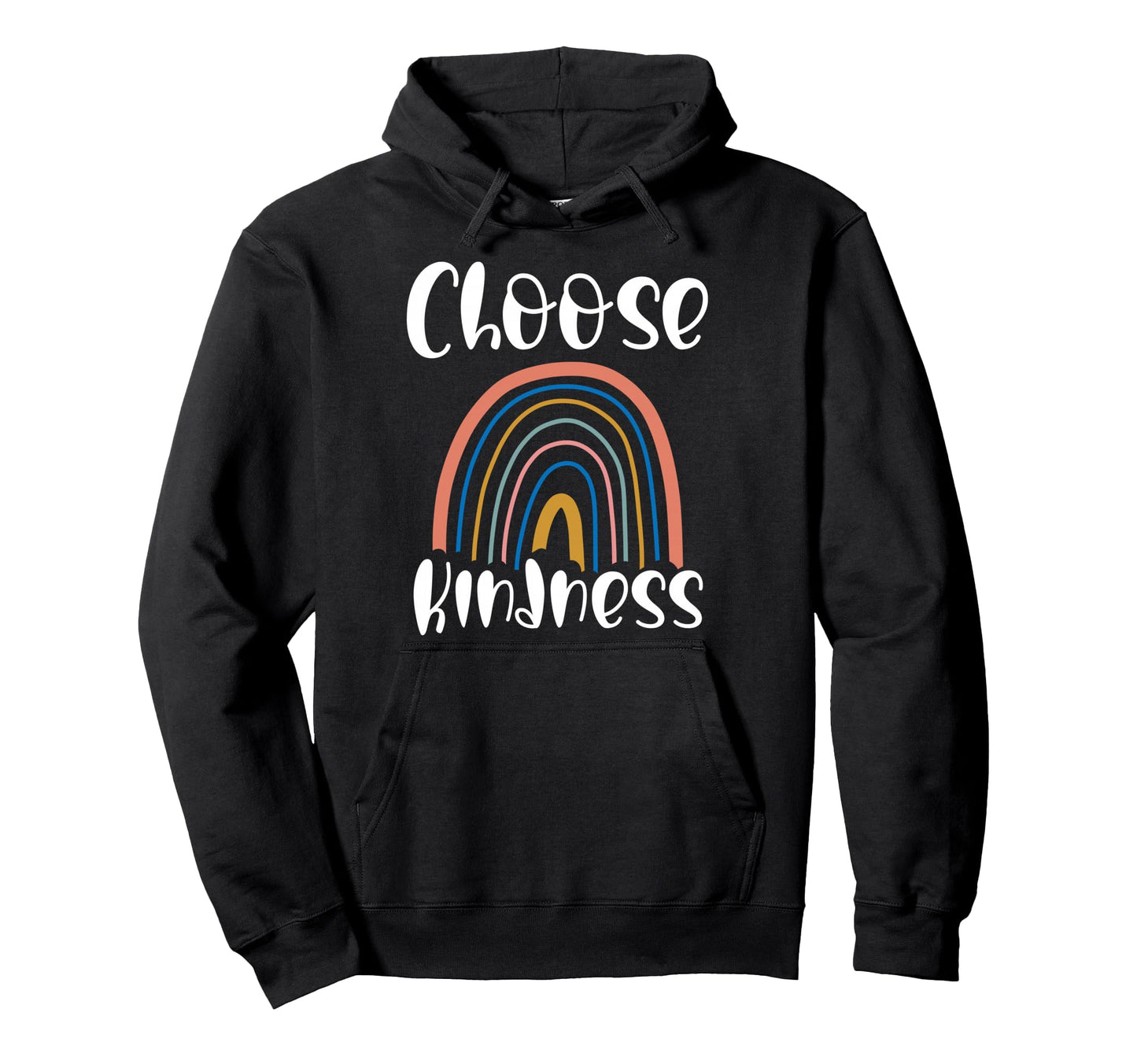 Choose Kindness Rainbow Boho Positive Hoodie - Trendy Graphic for Adults - T-Shirt, Sweatshirt, Hoodie