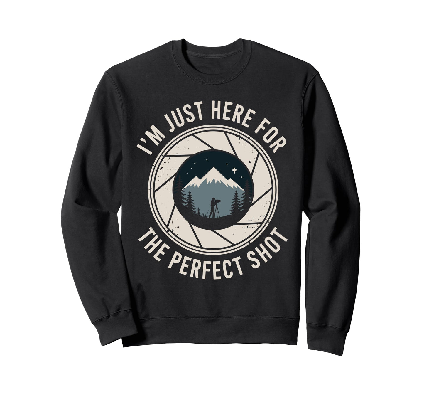 Photography Camera Photographer Sweatshirt - Streetwear Style Men Women - T-Shirt, Sweatshirt, Hoodie