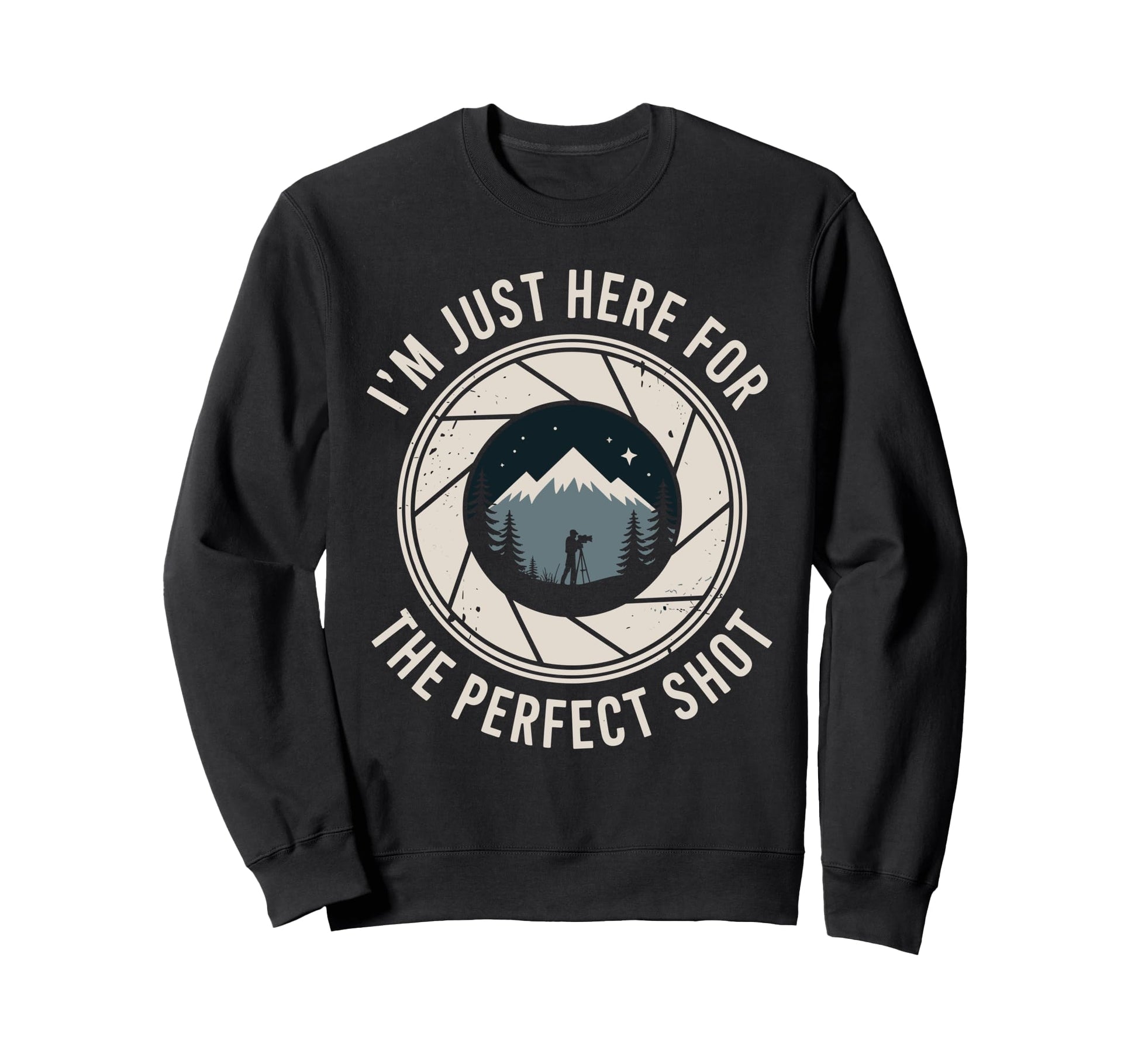 Photography Camera Photographer Sweatshirt - Streetwear Style Men Women - T-Shirt, Sweatshirt, Hoodie