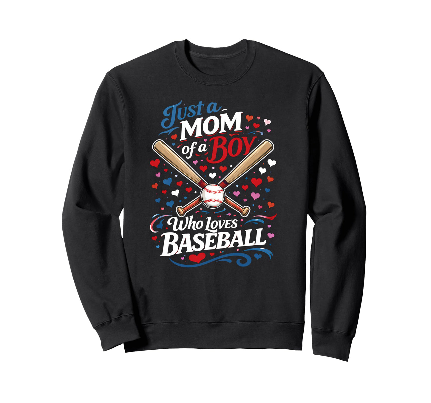 Baseball Mom Just Mom Who Loves Ice Sweatshirt - Aesthetic Graphic Unisex - T-Shirt, Sweatshirt, Hoodie