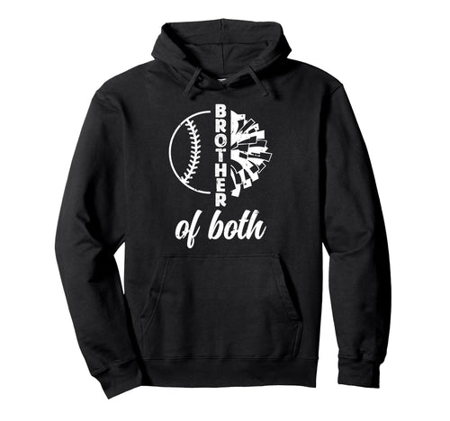 Brother Both Brother Baseball Hoodie - Fun Novelty Design for Adults - T-Shirt, Sweatshirt, Hoodie