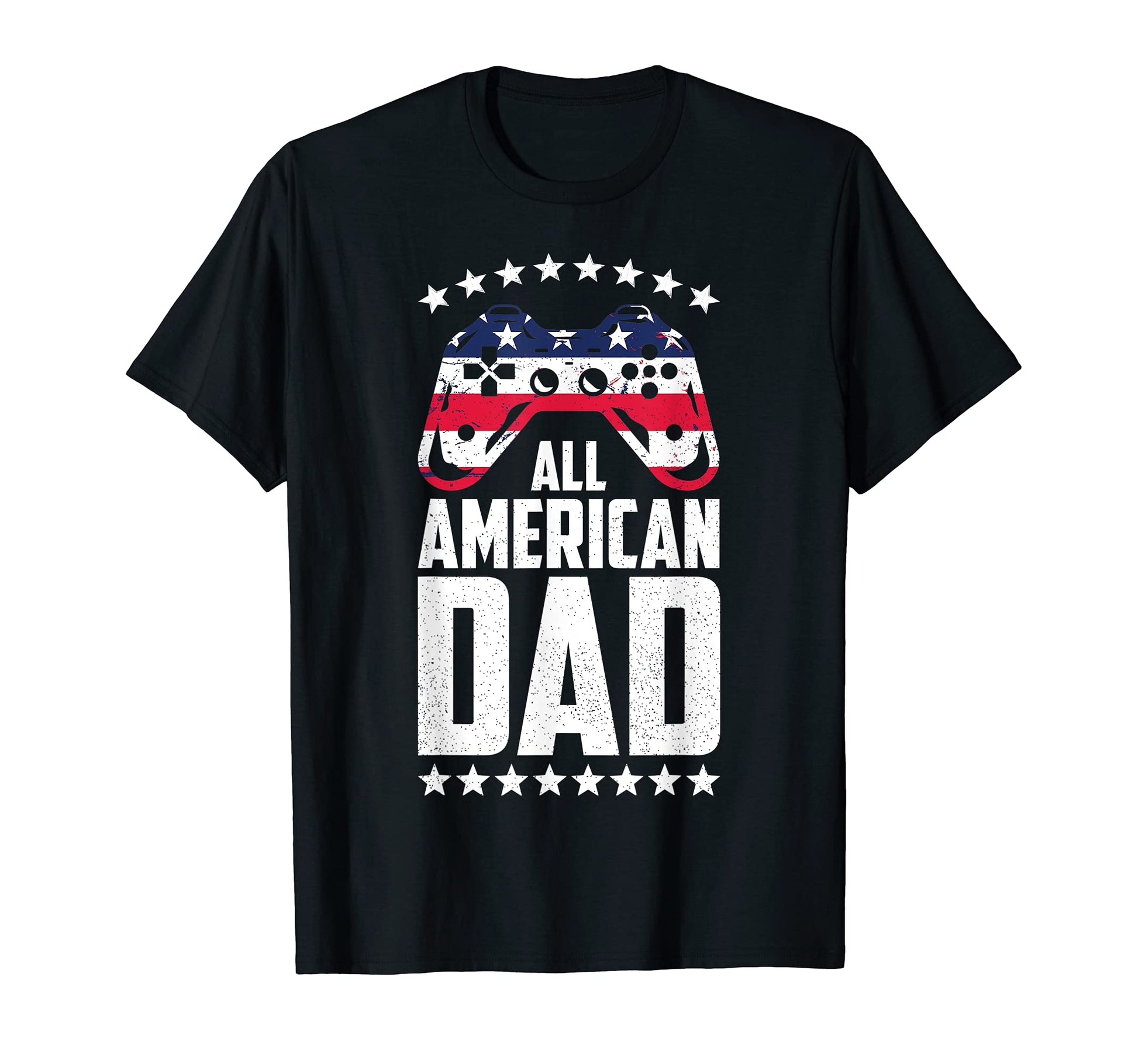 All American Dad 4Th July Fathers T-Shirt - Minimalist Print for Adults - T-Shirt, Sweatshirt, Hoodie