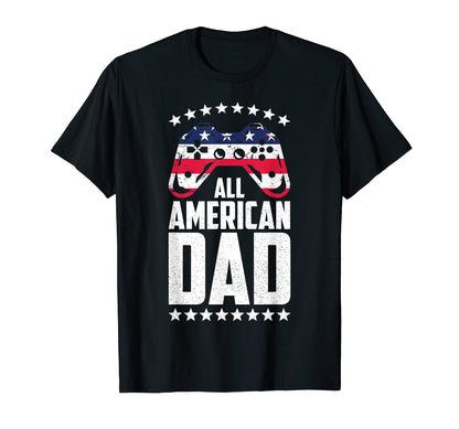 All American Dad 4Th July Fathers T-Shirt - Minimalist Print for Adults - T-Shirt, Sweatshirt, Hoodie
