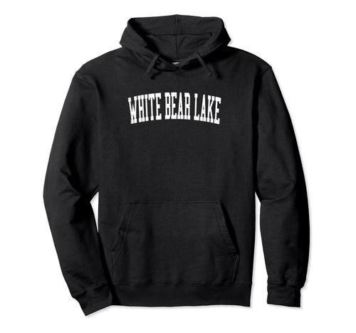 White Bear Lake Mn Distressed White Hoodie - Minimalist Print Men Women - T-Shirt, Sweatshirt, Hoodie