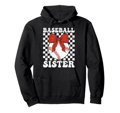 Baseball Sister Coquette Bow Sport Lovers Hoodie - Trendy Graphic Unisex - T-Shirt, Sweatshirt, Hoodie