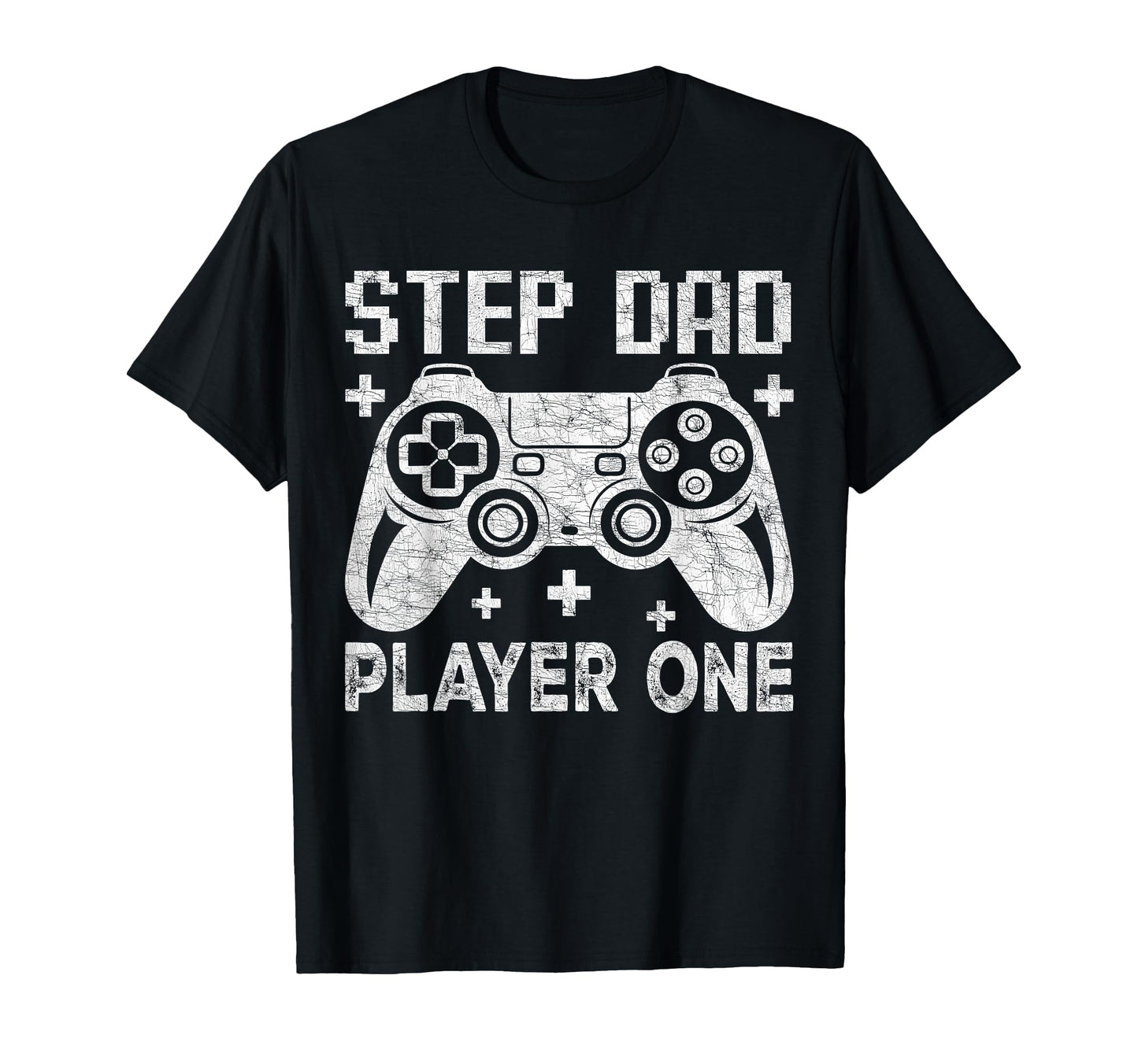 Gamer Stepdad Fathers Day Step T-Shirt - Casual Everyday Wear Men Women - T-Shirt, Sweatshirt, Hoodie