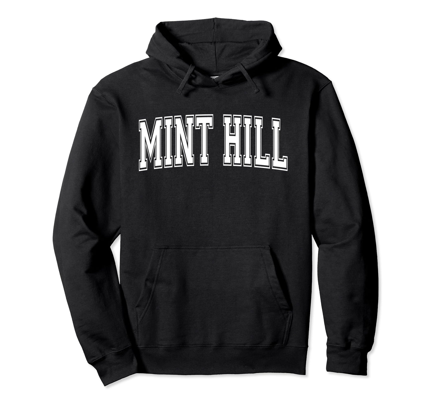 Mint Hill Nc North Carolina Usa Hoodie - Casual Everyday Wear for Adults - T-Shirt, Sweatshirt, Hoodie