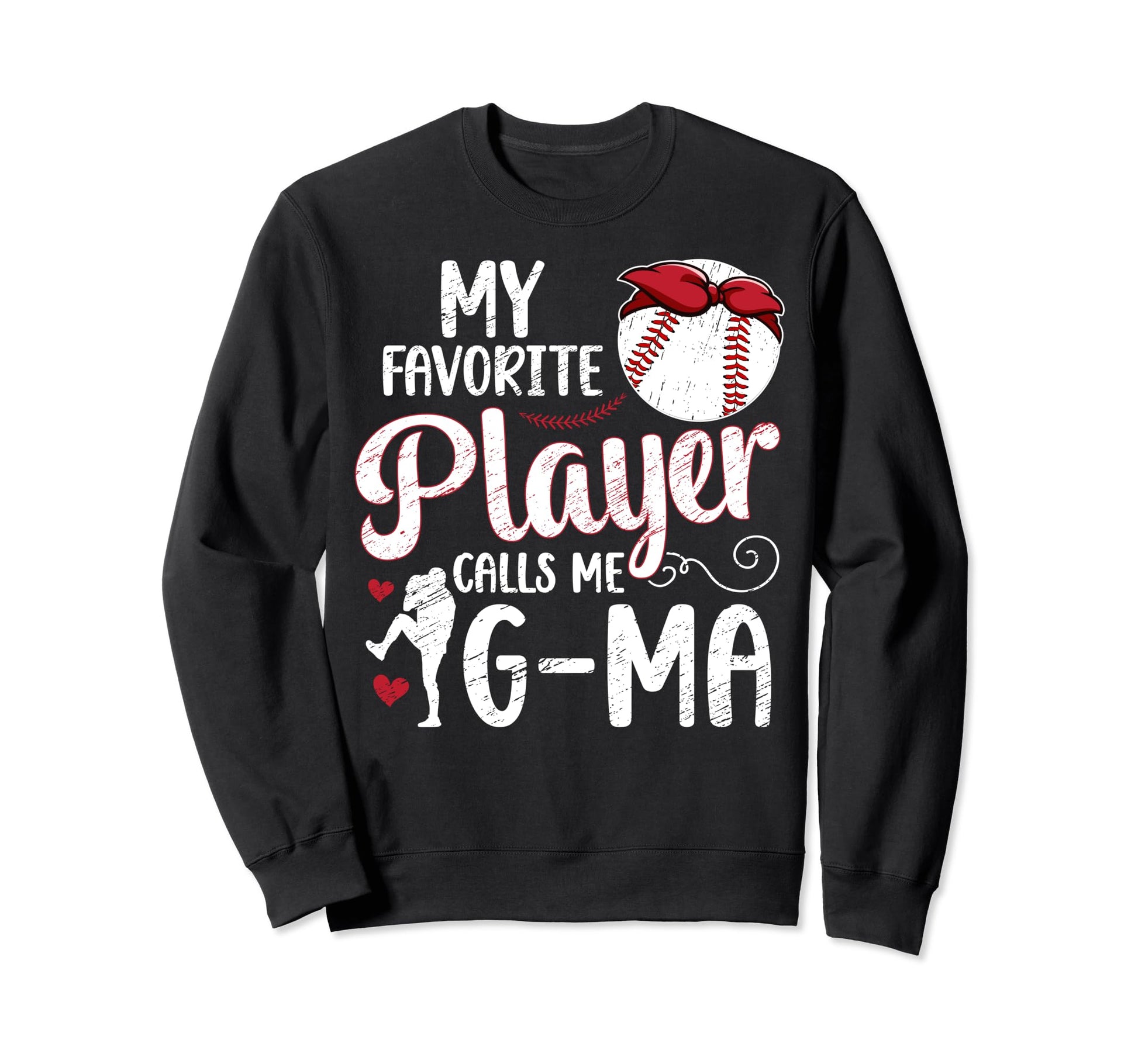 My Favorite Baseball Player G Ma Sweatshirt - Streetwear Style for Adults - T-Shirt, Sweatshirt, Hoodie