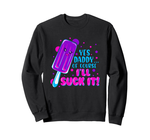Yes Daddy Vaporwave Aesthetic Sweatshirt - Aesthetic Graphic for Adults - T-Shirt, Sweatshirt, Hoodie
