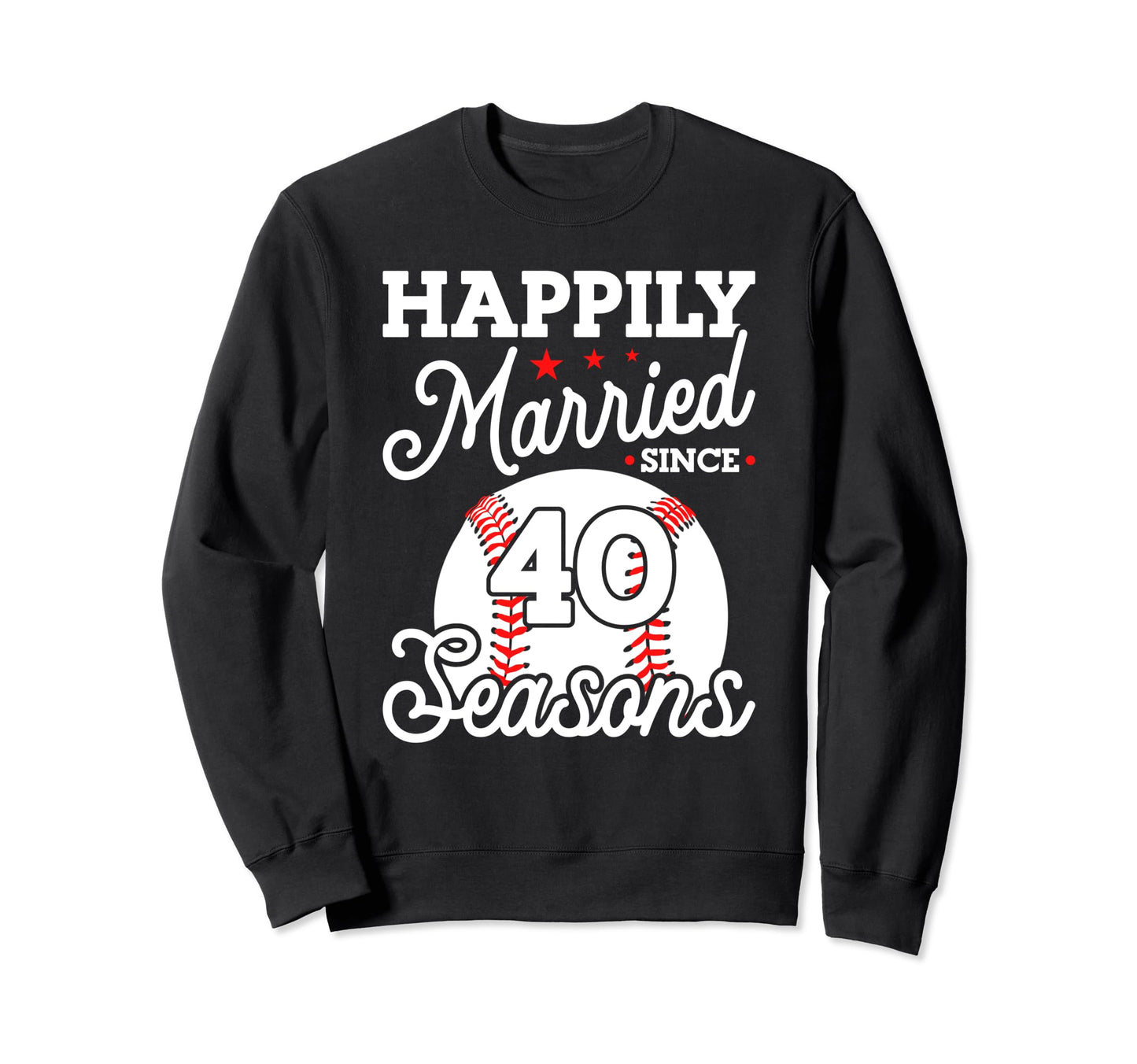 40Th Wedding Anniversary Baseball Sweatshirt - Streetwear Style for Adults - T-Shirt, Sweatshirt, Hoodie