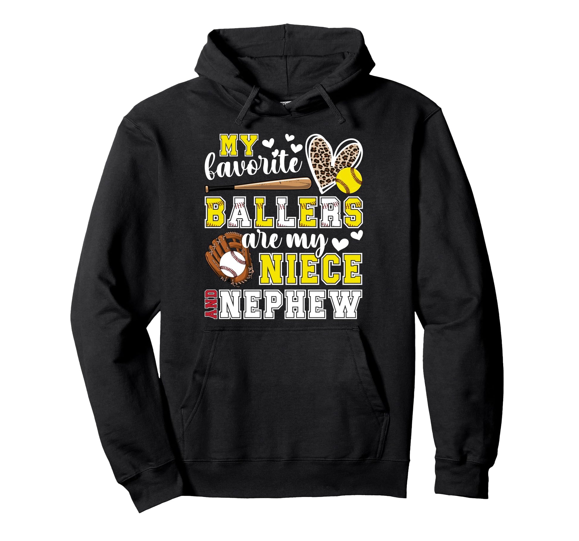 My Niece And Nephew Baseball Softball Hoodie - Unique Graphic for Adults - T-Shirt, Sweatshirt, Hoodie