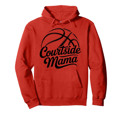 Courtside Mama Basketball Mom Game Day Hoodie - Graphic Print for Adults - T-Shirt, Sweatshirt, Hoodie