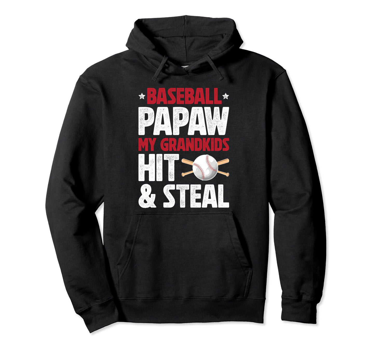 Baseball Papaw Funny Papaw Baseball Hoodie - Streetwear Style Unisex - T-Shirt, Sweatshirt, Hoodie