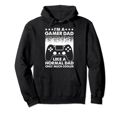 Gamer Dad Father Gaming Computer Video Hoodie - Novelty Apparel Unisex - T-Shirt, Sweatshirt, Hoodie