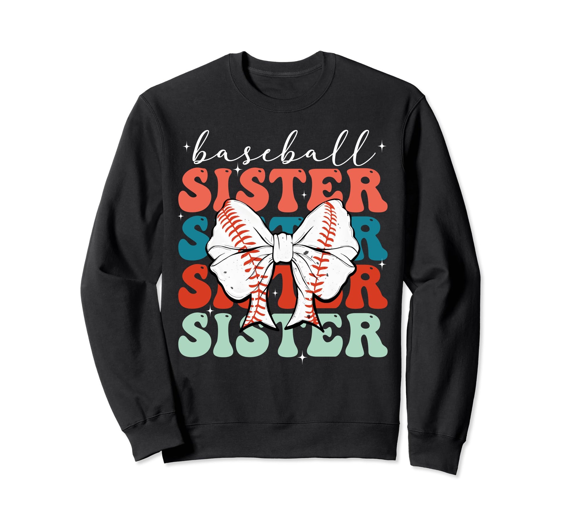 Baseball Sister Sport Lover Sister Sweatshirt - Custom Art Print Men Women - T-Shirt, Sweatshirt, Hoodie