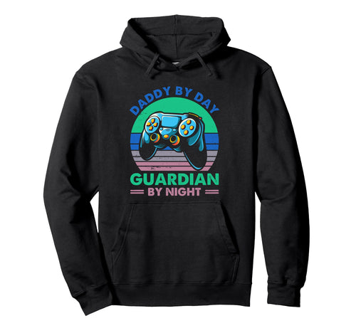 Daddy Day Guardian Night Gamer Dad Hoodie - Unique Graphic for Adults - T-Shirt, Sweatshirt, Hoodie